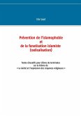 Prévention de l'islamophobie et de la fanatisation islamiste (radicalisation) (eBook, ePUB)