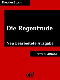 Die Regentrude (eBook, ePUB) - Storm, Theodor