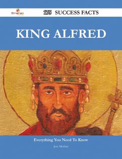 Cover King Alfred 175 Success Facts - Everything you need to know about King Alfred (eBook, ePUB)