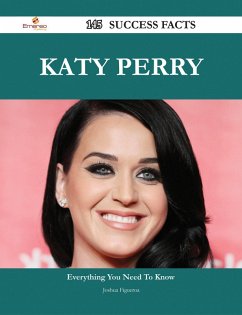 Cover Katy Perry 145 Success Facts - Everything you need to know about Katy Perry (eBook, ePUB)