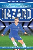 Hazard (Ultimate Football Heroes - the No. 1 football series) (eBook, ePUB) Hazard (Ultimate Football Heroes - the No. 1 football series) (eBook, ePUB)