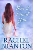 Then I Found You (Finding Home, #3) (eBook, ePUB)