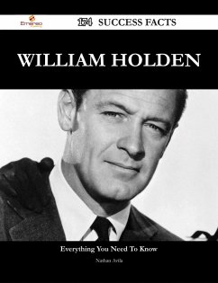 Cover William Holden 174 Success Facts - Everything you need to know about William Holden (eBook, ePUB)