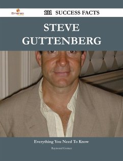 Steve Guttenberg 131 Success Facts - Everything you need to know about Steve Guttenberg (eBook, ePUB)