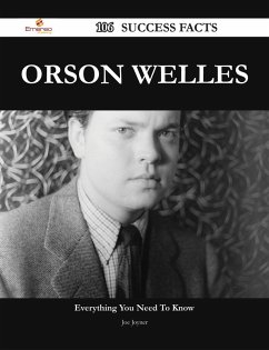 Cover Orson Welles 106 Success Facts - Everything you need to know about Orson Welles (eBook, ePUB)