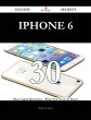 IPhone 6 30 Success Secrets - 30 Most... - Bild 1