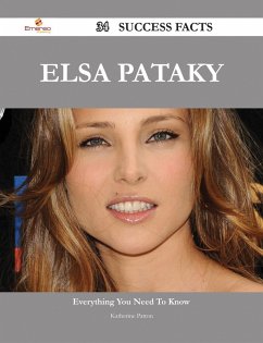 Elsa Pataky 34 Success Facts - Everything you need to know about Elsa Pataky (eBook, ePUB)