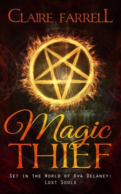 Magic Thief (An Ari Novella) (eBook, ePUB) - Farrell, Claire