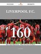 Liverpool F.C. 160 Success Secrets -... - Bild 1