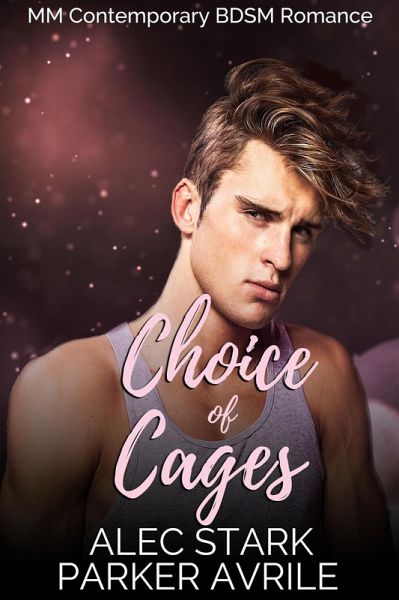 Choice of Cages (eBook, ePUB)
