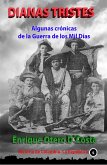Dianas Tristes (Historia Militar de Colombia-Guerras civiles y violencia politica, #9) (eBook, ePUB)