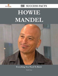 Cover Howie Mandel 175 Success Facts - Everything you need to know about Howie Mandel (eBook, ePUB)