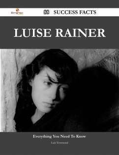 Cover Luise Rainer 88 Success Facts - Everything you need to know about Luise Rainer (eBook, ePUB)