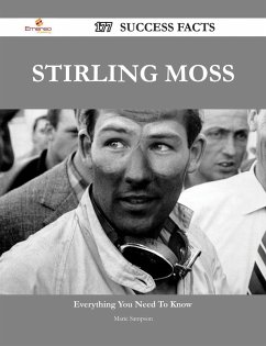 Cover Stirling Moss 177 Success Facts - Everything you need to know about Stirling Moss (eBook, ePUB)