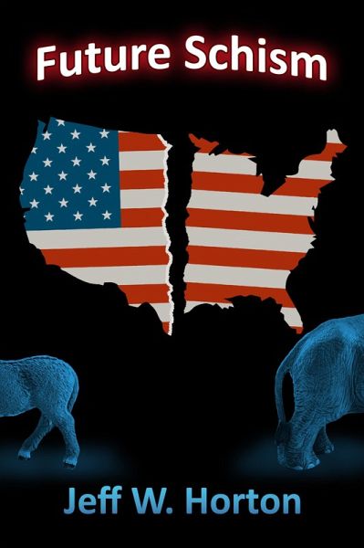 Future Schism (eBook, ePUB)