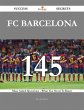 FC Barcelona 145 Success Secrets - 145... - Bild 1