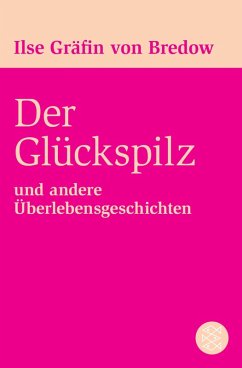 Der Glückspilz (eBook, ePUB) - Bredow, Ilse Gräfin Von