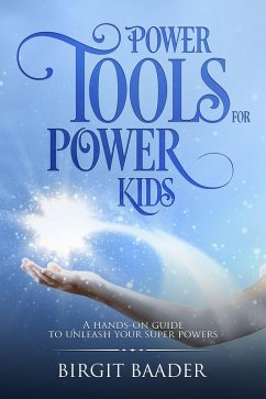 Cover Power Tools for Power Kids (eBook, ePUB)
