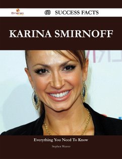 Karina Smirnoff 60 Success Facts - Everything you need to know about Karina Smirnoff (eBook, ePUB)