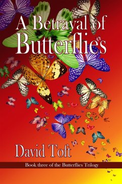 Cover A Betrayal of Butterflies (The Butterflies Trilogy, #3) (eBook, ePUB)