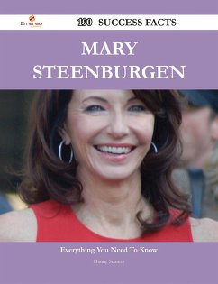 Mary Steenburgen 190 Success Facts - Everything you need to know about Mary Steenburgen (eBook, ePUB)