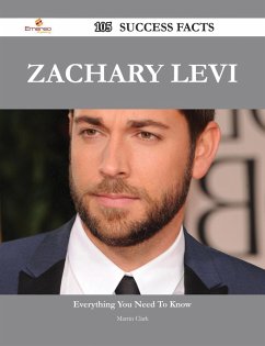 Zachary Levi 105 Success Facts - Everything you need to know about Zachary Levi (eBook, ePUB)