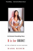 B is for Bride! (eBook, ePUB) B is for Bride! (eBook, ePUB)