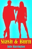 Slash & Burn (eBook, ePUB) Slash & Burn (eBook, ePUB)
