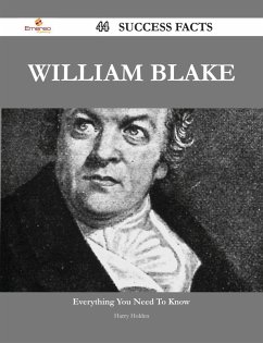 William Blake 44 Success Facts - Everything you need to know about William Blake (eBook, ePUB)