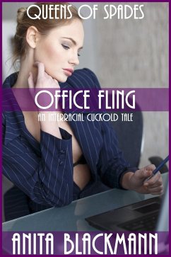 Office Fling (Queens of Spades): An Interracial Cuckold Tale (eBook, ePUB) - Blackmann, Anita