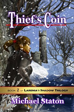 Cover Thief's Coin (Larenia's Shadow Trilogy, #2) (eBook, ePUB)