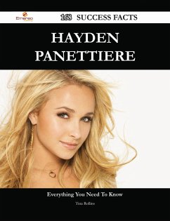 Hayden Panettiere 168 Success Facts - Everything you need to know about Hayden Panettiere (eBook, ePUB)