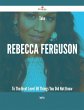 Take Rebecca Ferguson To The Next Level... - Bild 1