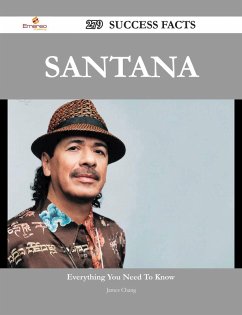 Santana 279 Success Facts - Everything you need to know about Santana (eBook, ePUB) - Chang, James