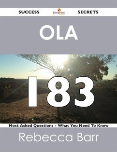 Cover OLA 183 Success Secrets - 183 Most Asked Questions On OLA - What You Need To Know (eBook, ePUB)