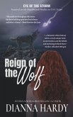 Reign of the Wolf (Eye of the Storm, #6) (eBook, ePUB)