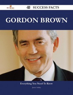 Cover Gordon Brown 45 Success Facts - Everything you need to know about Gordon Brown (eBook, ePUB)