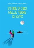 Storie di cibo nelle terre di Expo (eBook, PDF)