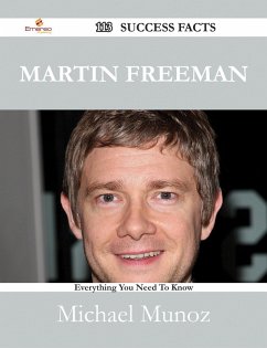Martin Freeman 113 Success Facts - Everything you need to know about Martin Freeman (eBook, ePUB) Martin Freeman 113 Success Facts - Everything you need to know about Martin Freeman (eBook, ePUB)