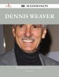 Dennis Weaver 151 Success Facts -... - Bild 1