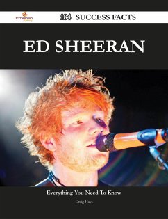 Cover Ed Sheeran 184 Success Facts - Everything you need to know about Ed Sheeran (eBook, ePUB)