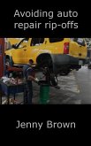Avoiding auto repair rip-offs (eBook, ePUB) Avoiding auto repair rip-offs (eBook, ePUB)