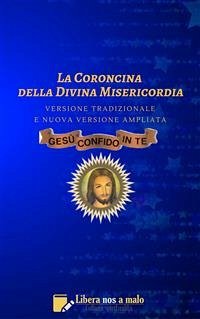 La Coroncina della Divina Misericordia (eBook, ePUB) - Amico (Curatore), Beppe