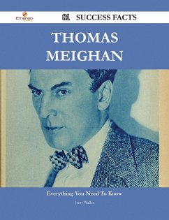 Cover Thomas Meighan 81 Success Facts - Everything you need to know about Thomas Meighan (eBook, ePUB)