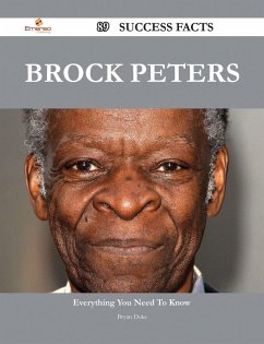 Brock Peters 89 Success Facts - Everything you need to know about Brock Peters (eBook, ePUB)