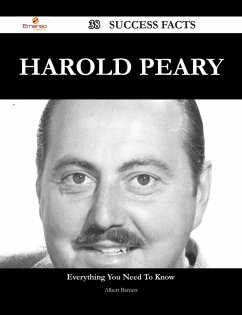 Harold Peary 38 Success Facts - Everything you need to know about Harold Peary (eBook, ePUB) - Barnett, Albert