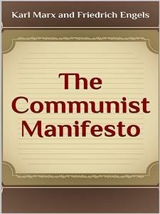 The Communist Manifesto (eBook, ePUB) - Marx And Friedrich Engels, Karl