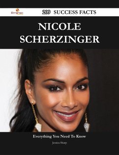 Nicole Scherzinger 209 Success Facts - Everything you need to know about Nicole Scherzinger (eBook, ePUB)