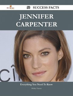 Cover Jennifer Carpenter 50 Success Facts - Everything you need to know about Jennifer Carpenter (eBook, ePUB)