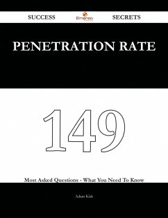 penetration rate 149 Success Secrets - 149 Most Asked Questions On penetration rate - What You Need To Know (eBook, ePUB) penetration rate 149 Success Secrets - 149 Most Asked Questions On penetration rate - What You Need To Know (eBook, ePUB)
